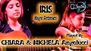CHIARA & MICHELA ANGELUCCI Iris Biagio Antonacci
