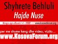 Shyhrete Behluli - Hajde nuse 2008 {e Re}