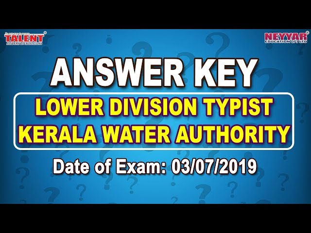 Kerala PSC Exam(03-07-2019) 