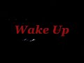 Wake