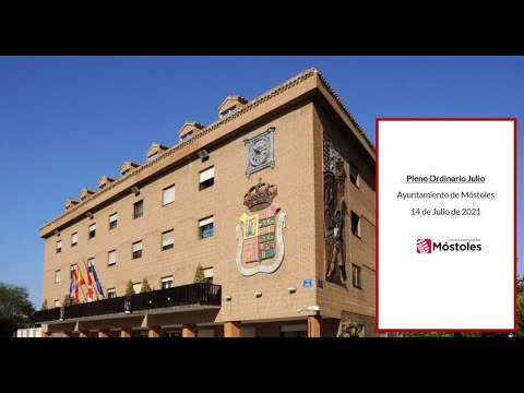 Pleno Ordinario Ayuntamiento de Móstoles 14 de Julio