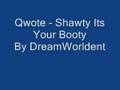 Qwote-Shawty-Its-You