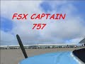FSX CAPTAIN 757