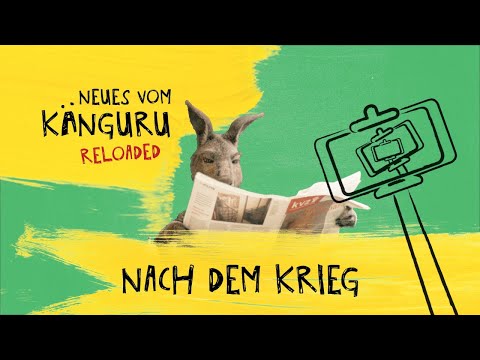 Nach dem Krieg | Neues vom Känguru reloaded mit Marc-Uwe Kling
