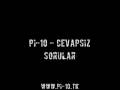 Mufassal-Istida (ex Pi-10) - Cevapsiz Sorular