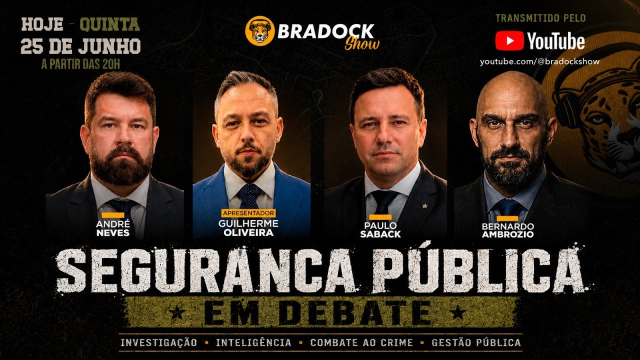 DEBATE SOBRE SEGURANÇA PÚBLICA E A “NARCOCULTURA” E+ | Bradock Show ESPECIAL 25/06/26