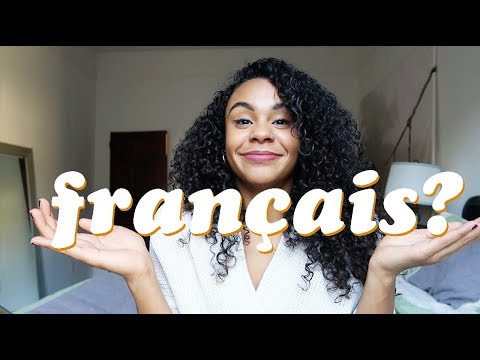 POURQUOI JE PARLE FRANÇAIS, ET COMMENT ÇA A CHANGÉ MA VIE