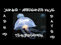 jaanke - arrogante kwal