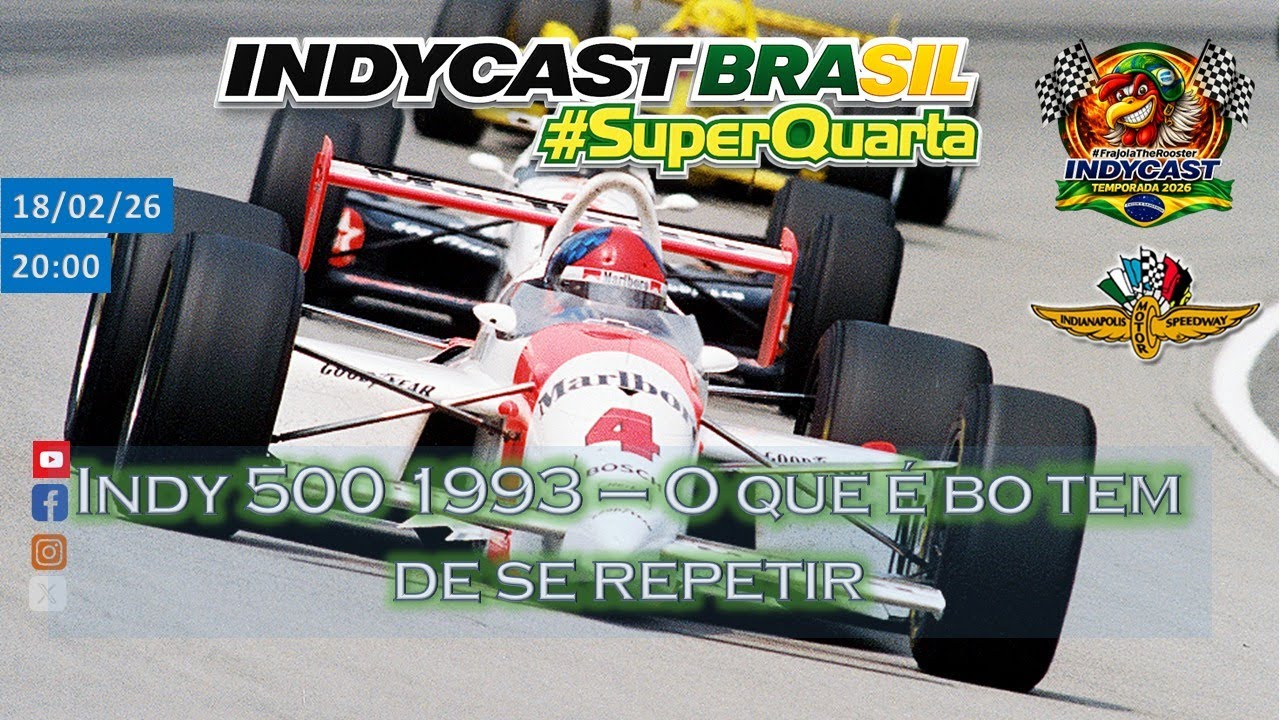IndyCast Brasil #SuperQuarta #Indy500 #Indy - A segunda conquista de Emerson Fittipaldi