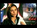 Rani Mukherjee, particular about her directors