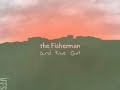 The Fisherman and the Girl - Vancouver Film School (VFS)
