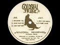 Goldseal Tribe - Cant Stop Me (Goldseal 4)