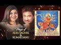 Download Sweekar Karo Jagadambe Mata Rani Ka Dhyan Dhariye Kumar Sanu Alka Yagnik Mp3 Song