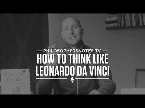 How To Think Like Leonardo Da Vinci By Michael Gelb — Day 10 Of The PhilosophersNotes Challenge YouTube Preview Image