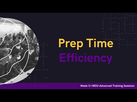 Prep Time Efficiency - Advanced Training Debate Workshop: Week 3