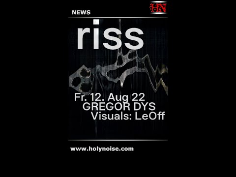 GREGOR DYS - riss | RECORD RELEASE PARTY Aug 12th, 2022 #GregorDys  #riss #experimentalmusic