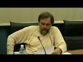 Slavoj Zizek, The Liberal Utopia, Athens 2007 (4/8)