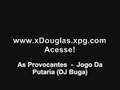 As Provocantes - Jogo Da Putaria (DJ Buga)