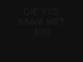 DIE TYD SAAM MET JOU