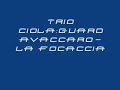 Trio Ciola :Guardavaccaro-la focaccia
