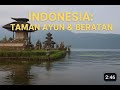 Indonesia: Taman Ayun & Beratan Balinese Temples