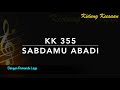 KK 355 Sabdamu Abadi