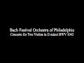 Bach Double (Concerto for Two Violins in D minor)