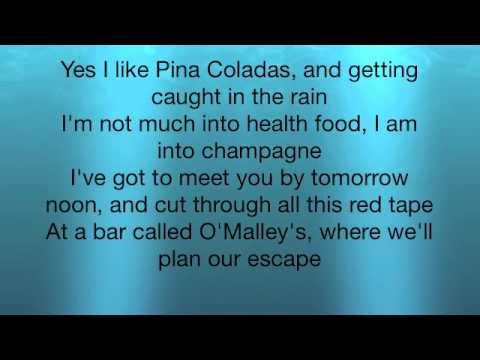 Escape (The Pina Coloda Song) - Rupert Holmes Lyrics