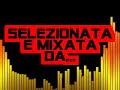 HOUSE SELECTION 2008 LIVE selezionata e mixata da tanomix dj Manele-Gratis.net