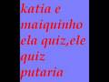 Katia e Maiquinho