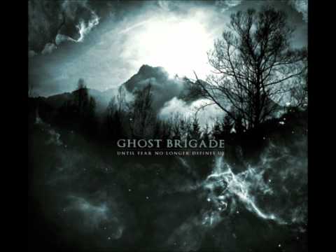 Chamber - Band: Ghost Brigade Song: Chamber Album: Until Fear No Longer Defines Us Release Date: August 18th 2011 Lyrics: Oh how long is the day I can't stand this lig...
