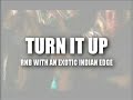 Turn It Up