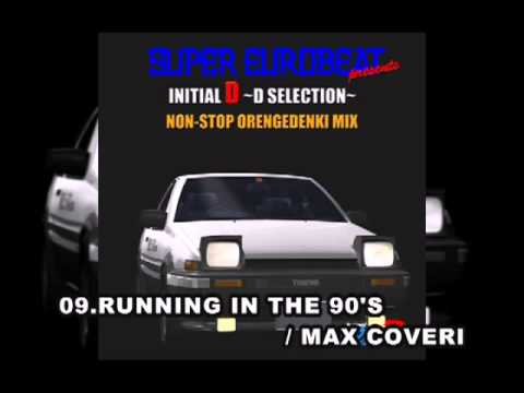 Super Eurobeat Initial D ~D Selection~ Non Stop by Orengedenki Mix