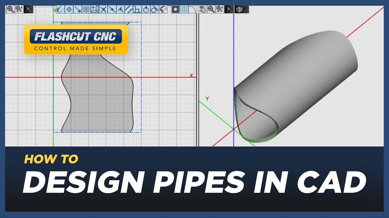 How to Design Pipes in CAD - FlashCut CAD/CAM/CNC Software