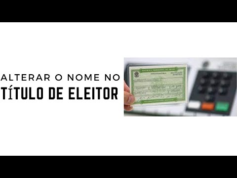 Como Alterar o Nome No Título De Eleitor – Tecnologia Mundo