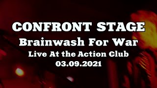 Confront Stage - Brainwash for war (Live At The Action Club, 03.09.2021, Saint-Petersburg)