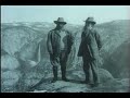 John Muir and Yosemite