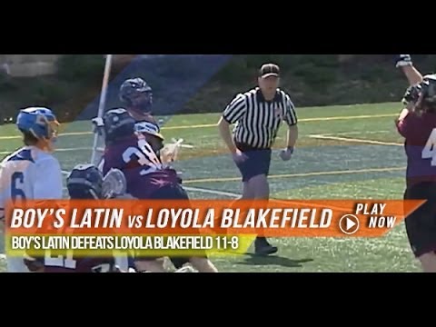 Boy' s Latin Blake vs Loyola Blakefield | 2014 Lax.com High School Highlights