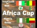 Africa Cup IvoyCoast Mali Nigeria Benin SelMcKenzie Selzer-M Africa Cup IvoyCoast Mali Nigeria Benin SelMcKenzie Selzer-M