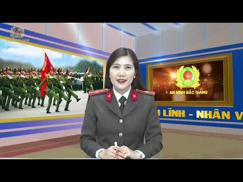 Chương trình Truyền hình An ninh Bắc Giang ngày 03-12-2020