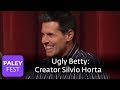 Ugly Betty - Creator Silvio Horta (Paley Center, 2007)