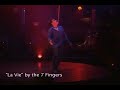 Les 7 Doigts de la main - La Vie - Teaser