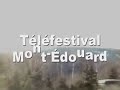 mont édouard telfestival 2007