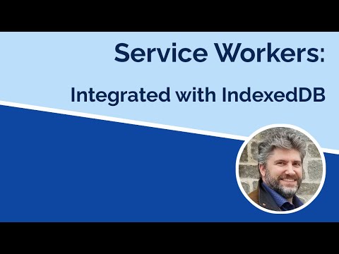 Service Workers - Integrating a Database