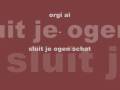 Orgi ai - sluit je ogen schat
