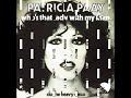 Patricia Paay - Who's that lady with my man (1976)