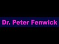 Dr._Peter_Fenwick_Pt.9