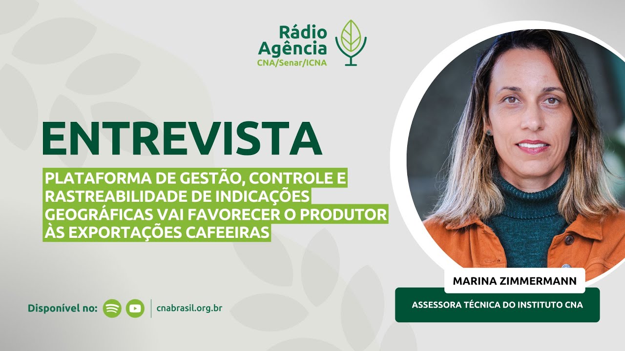 Indicação Geográfica de Café: Plataforma de Gestão, Controle e Rastreabilidade vai favorecer o setor