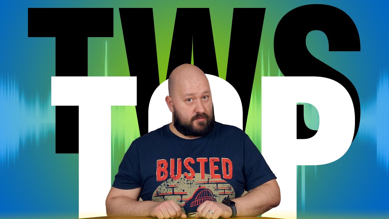 TOP 3 TWS наушников за 100 - 170$ Лучшие беспроводные наушники, которые я слушал!