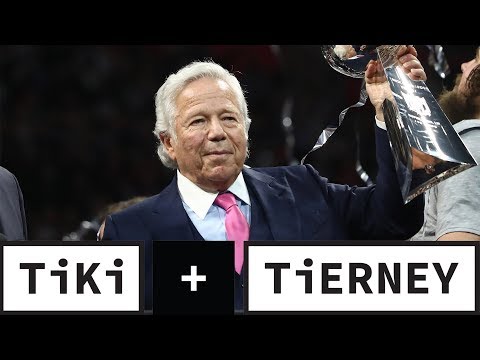 Video: Robert Kraft's Legal Trouble Breakdown | Tiki + Tierney